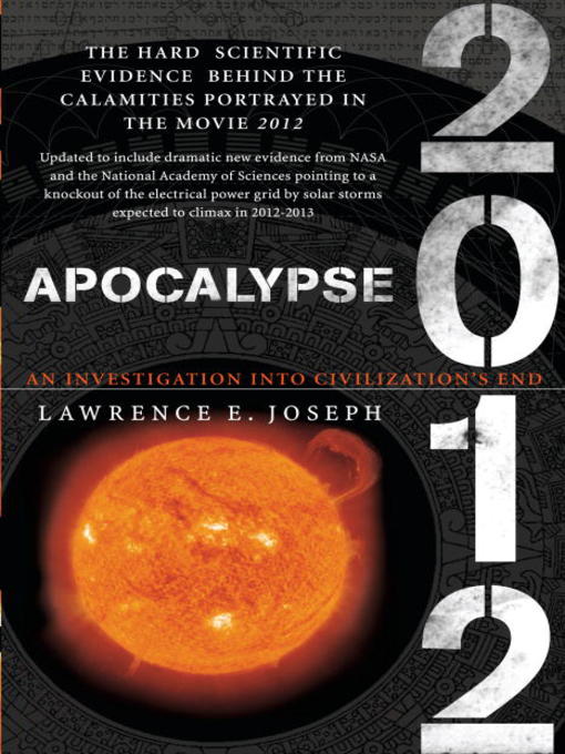 Title details for Apocalypse 2012 by Lawrence E. Joseph - Available